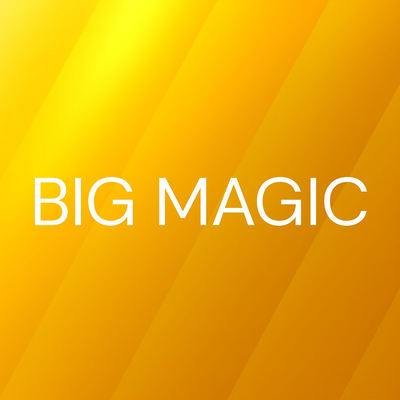 Big Magic