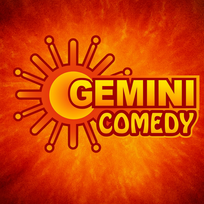 Gemini Comedy