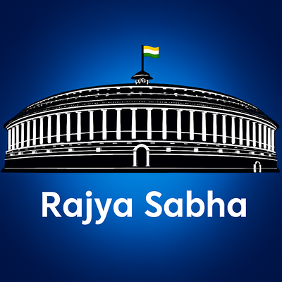 Rajya Sabha