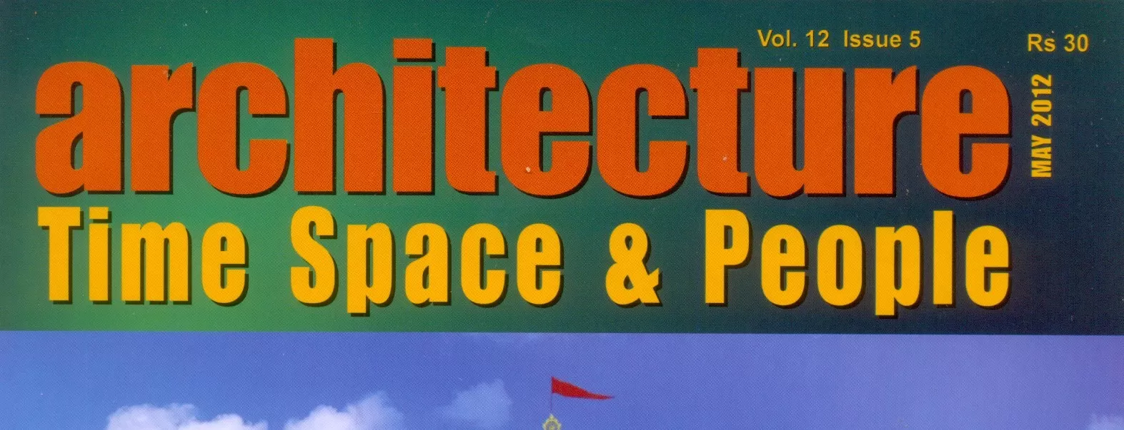 Magazine Media Architecture Time Space And People Advertising in India