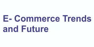 Magazine Media E-Commerce For Future & Trends Advertising in India